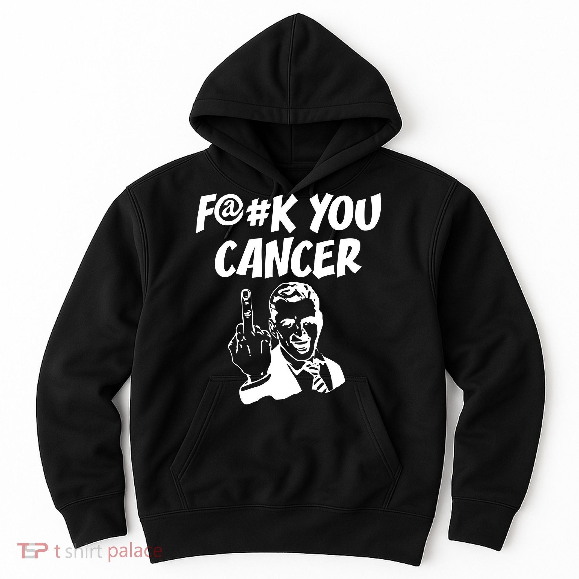 Fuck You Cancer Hoodie