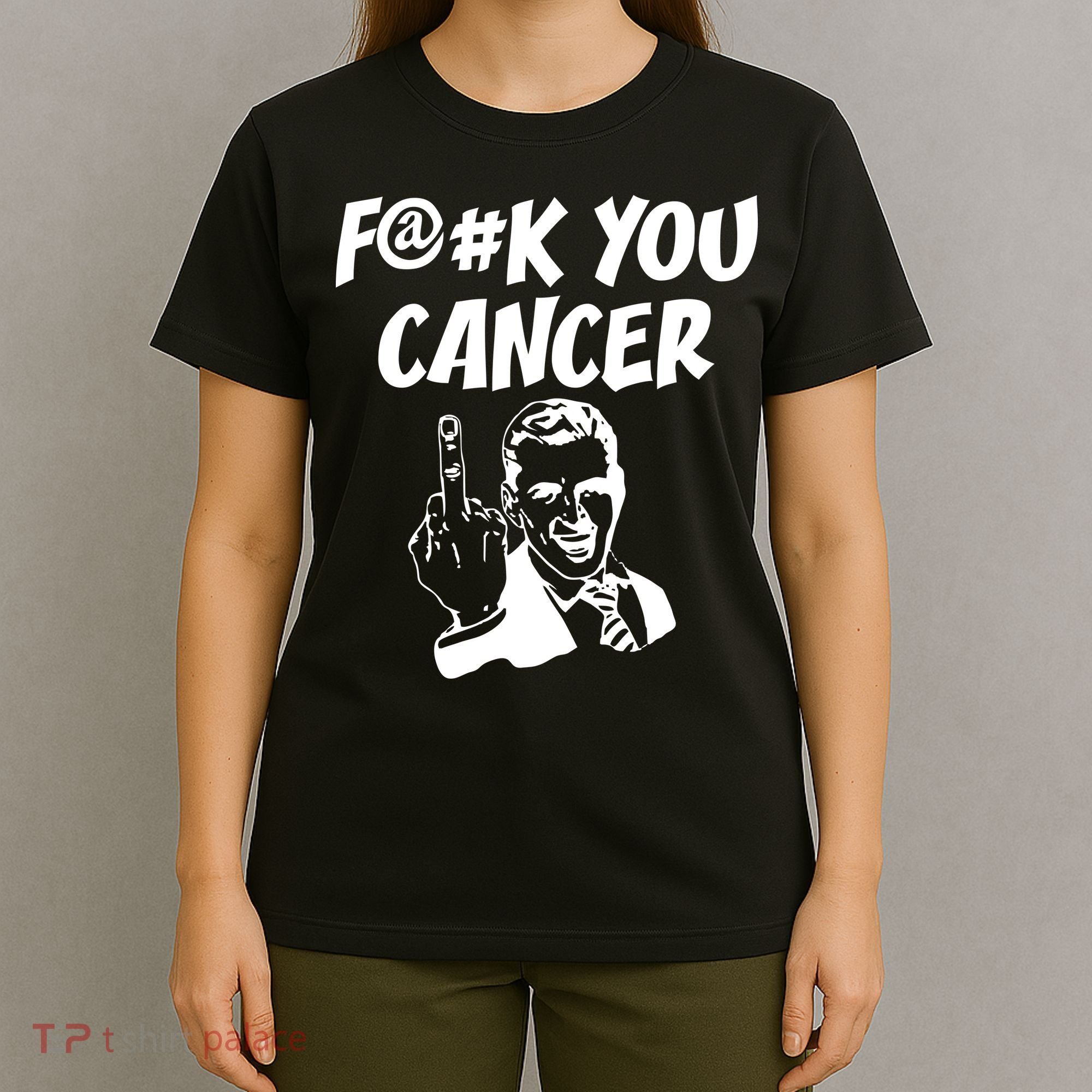 Fuck You Cancer T-Shirt