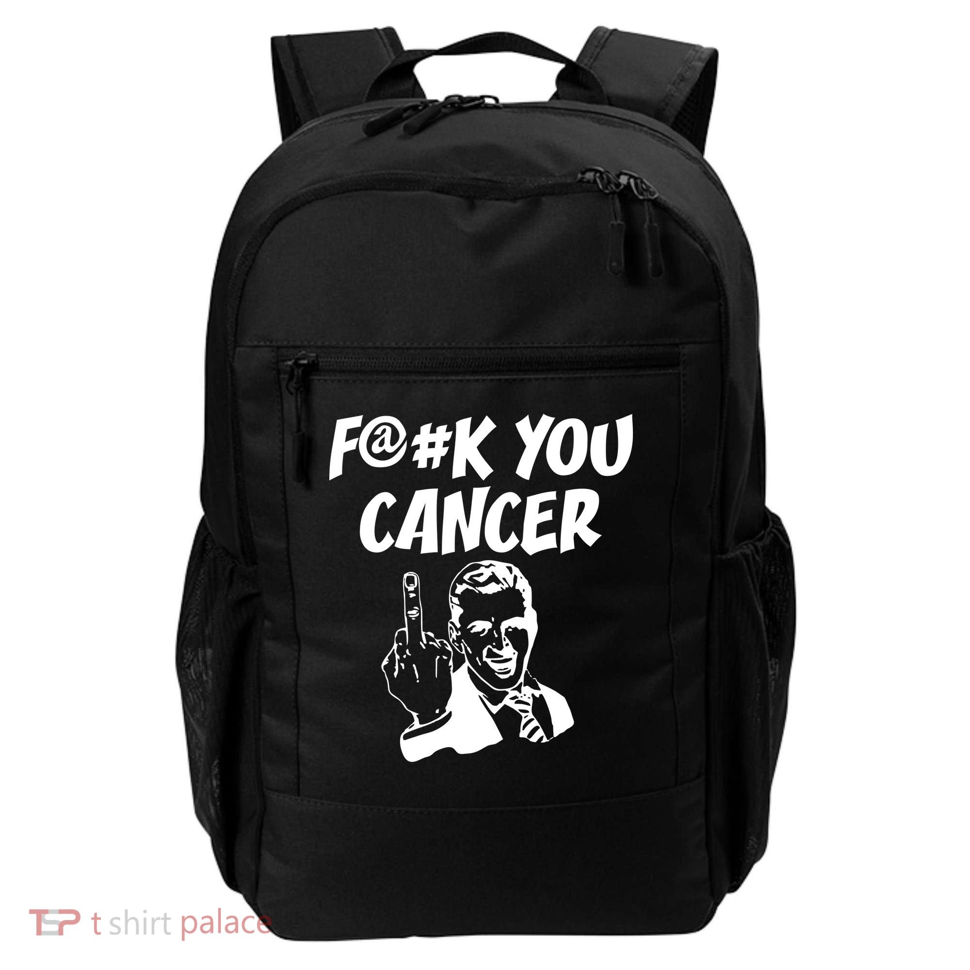 Fuck You Cancer Backpack