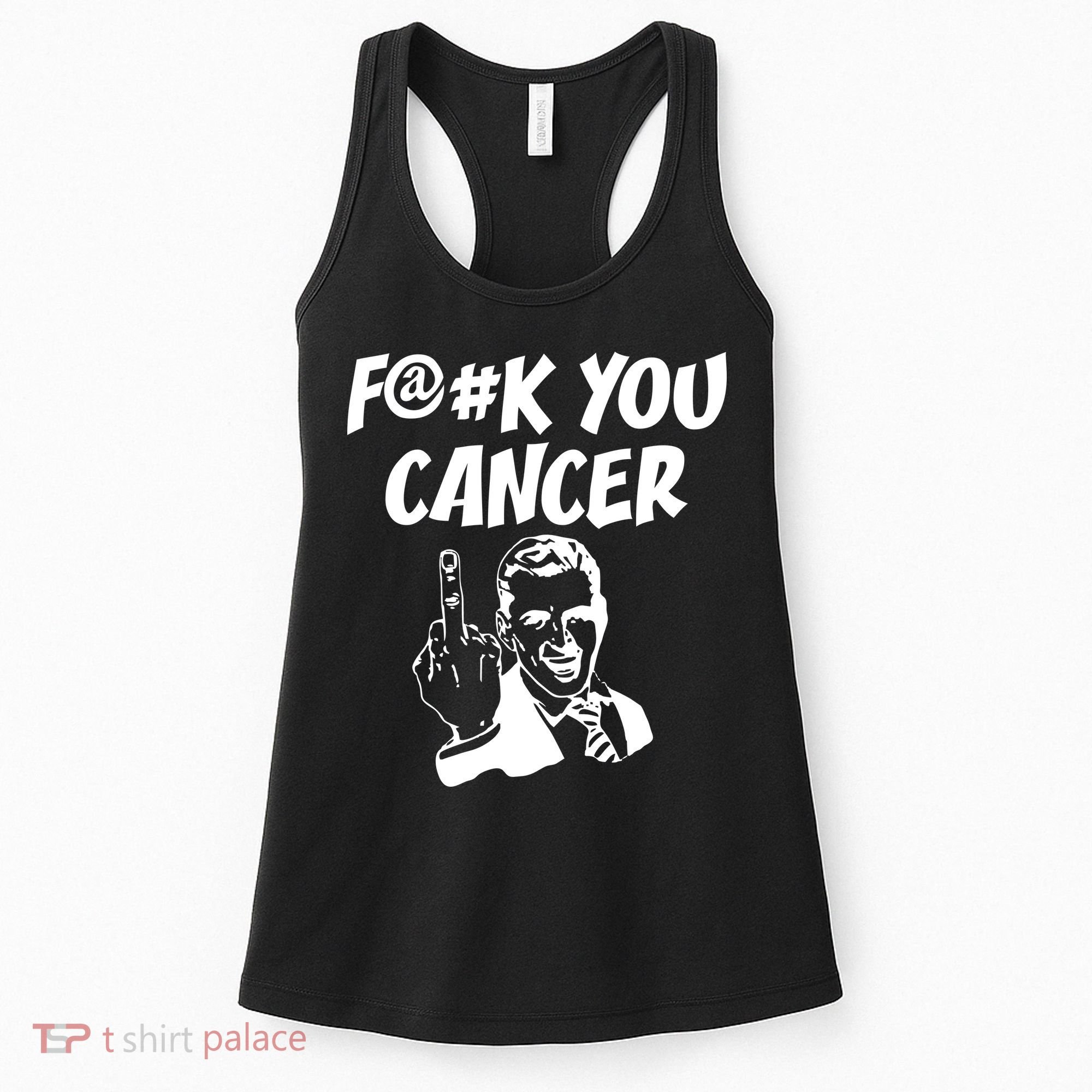 Fuck You Cancer Women's Tank Top