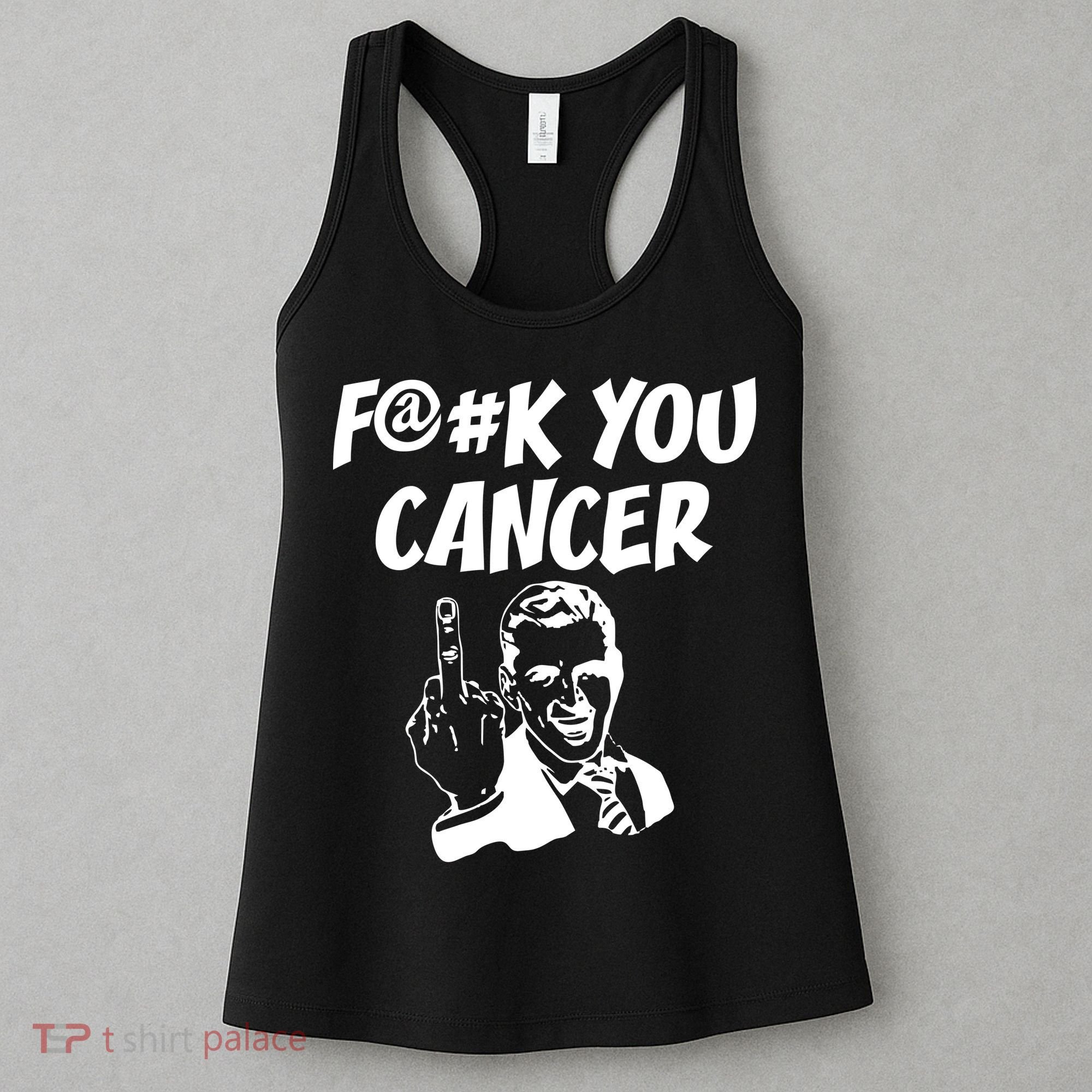 Fuck You Cancer Women's Tank Top