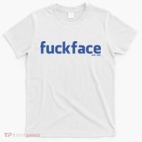 Fuckface Yes You T-Shirt thumb 0