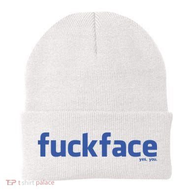 Fuckface Yes You Beanie