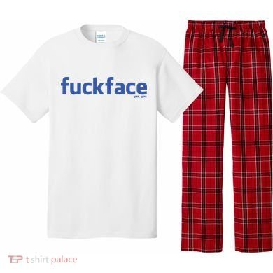 Fuckface Yes You Pajama Set