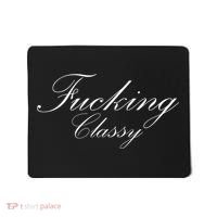 Fucking Classy Mousepad thumb 0