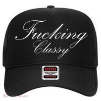 Fucking Classy Hat thumb 0