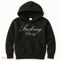 Fucking Classy Kids Hoodie thumb 0