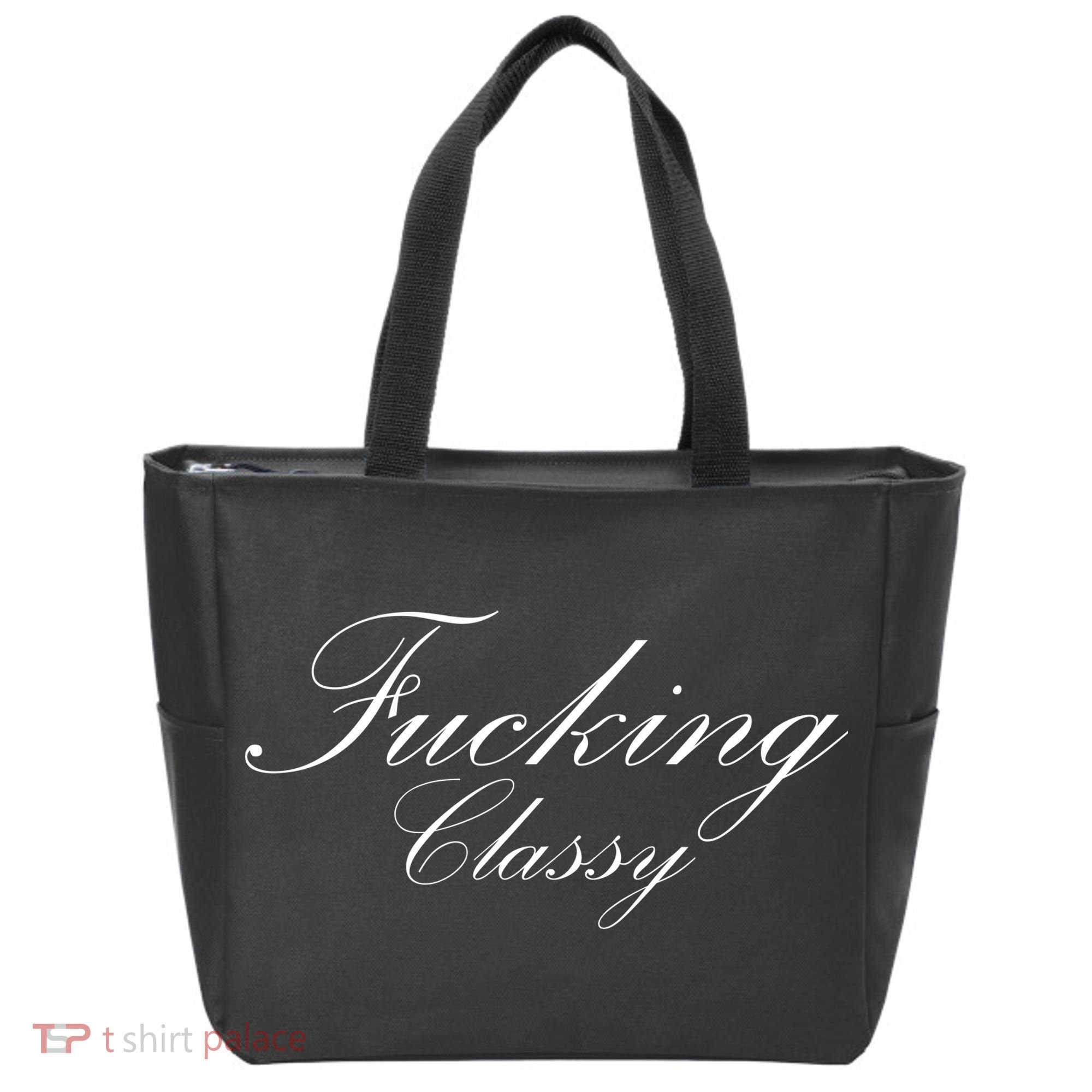 Fucking Classy Tote Bag