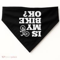 Funny Upside Down Is My Bike Ok Bicycle Sarcastic New Gift USA-Made Doggie Bandana thumb 0