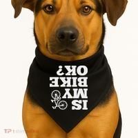 Funny Upside Down Is My Bike Ok Bicycle Sarcastic New Gift USA-Made Doggie Bandana thumb 1