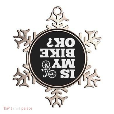 Funny Upside Down Is My Bike Ok Bicycle Sarcastic New Gift Ornament