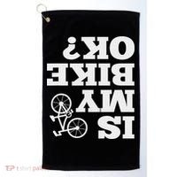 Funny Upside Down Is My Bike Ok Bicycle Sarcastic New Gift Golf Towel thumb 0