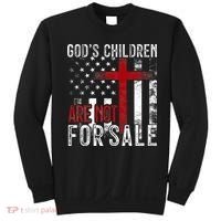 Gods Children Are Not For Sale Funny Political  Sweatshirt thumb 0