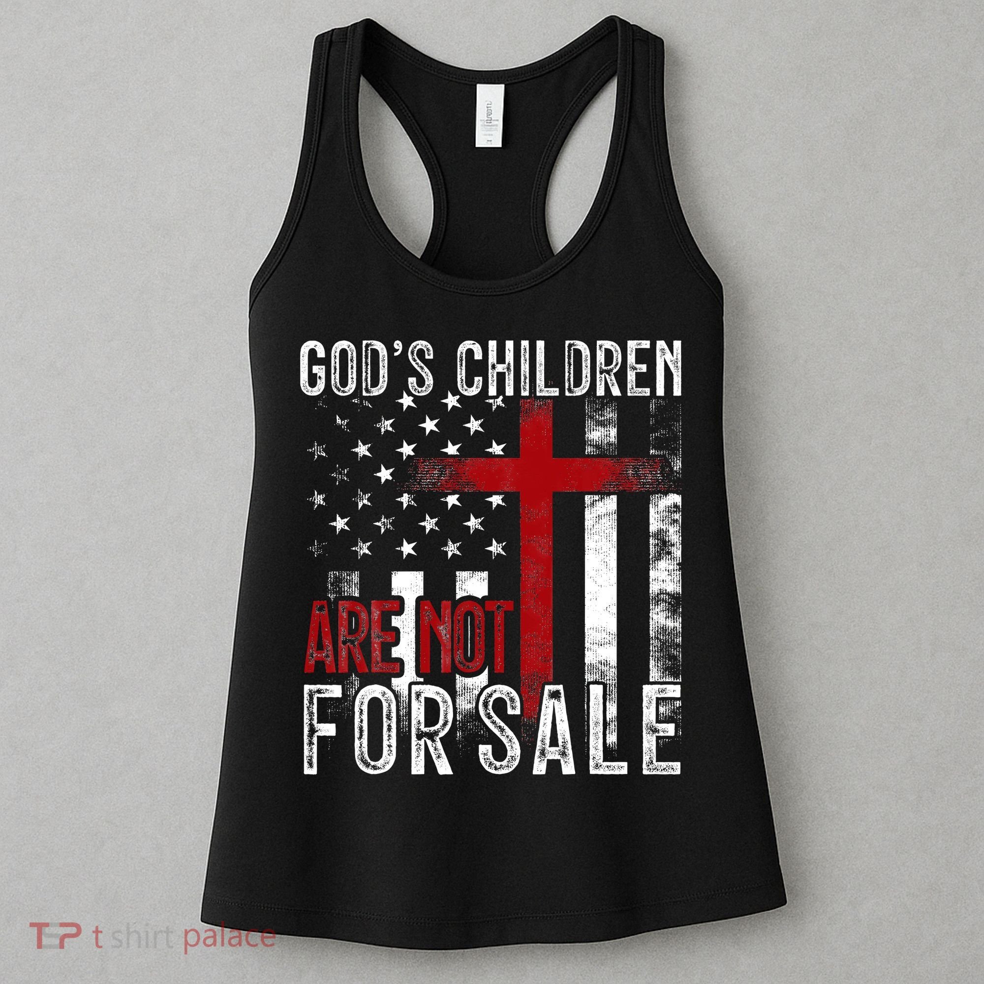 Gods Children Are Not For Sale Funny Political  Women's Tank Top