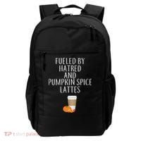 Fueled By Hatred And Pumpkin Spice Lattes Backpack thumb 0