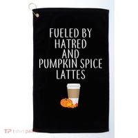 Fueled By Hatred And Pumpkin Spice Lattes Golf Towel thumb 0