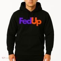 Fed Up Hoodie thumb 2