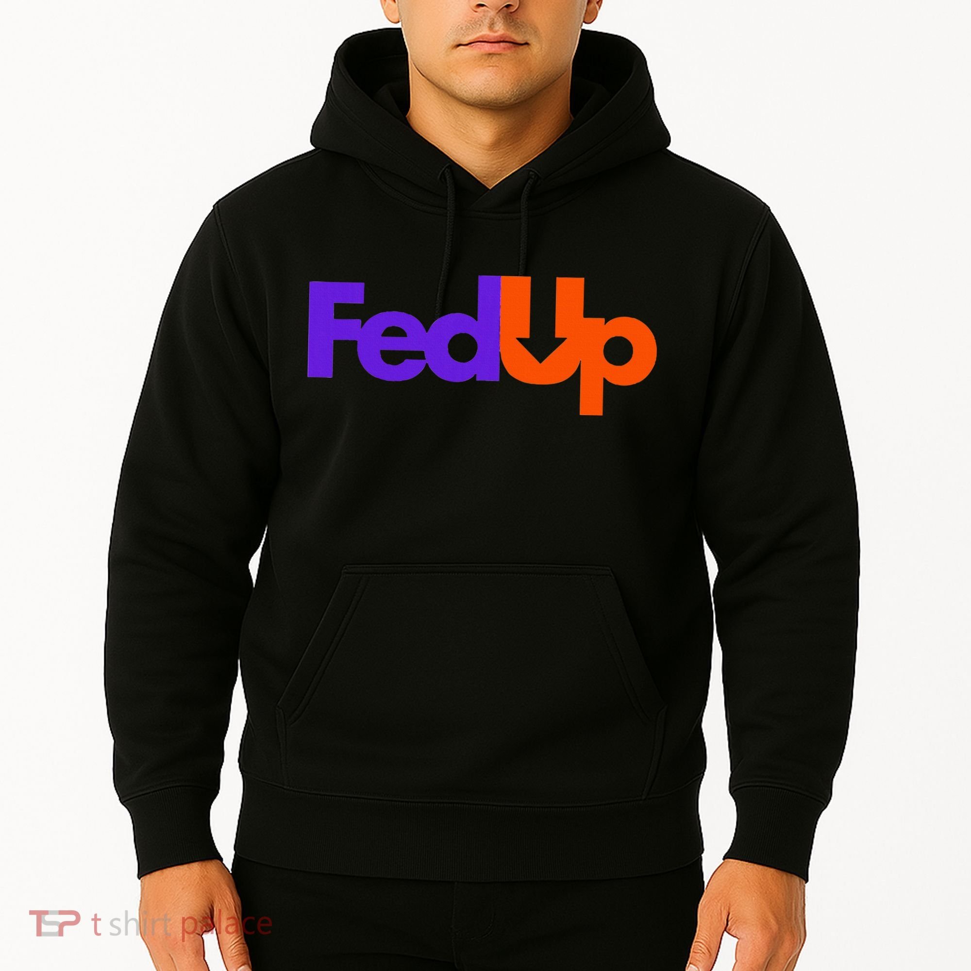 Fed Up Hoodie