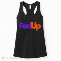 Fed Up Women's Tank Top thumb 0