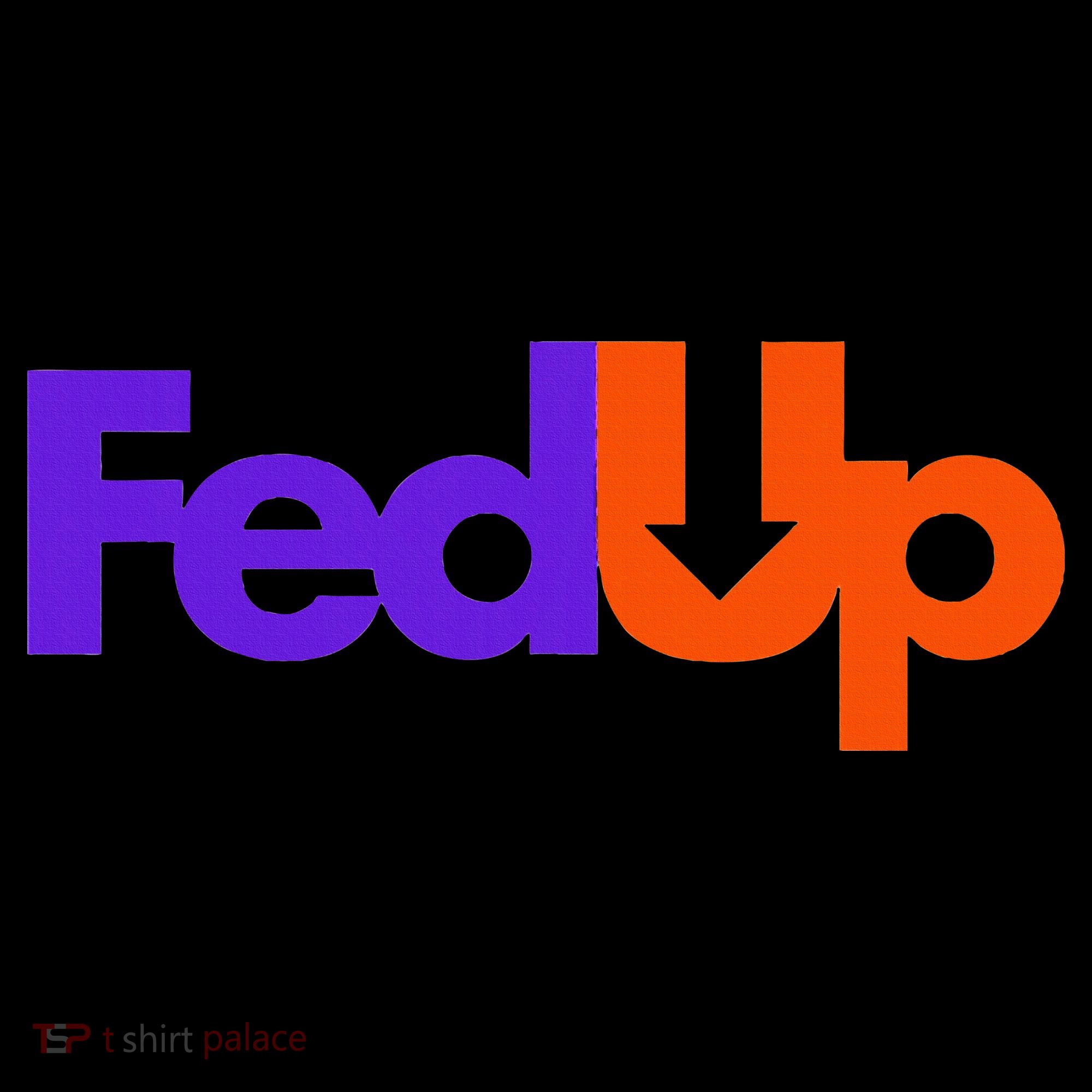 Fed Up Tank Top