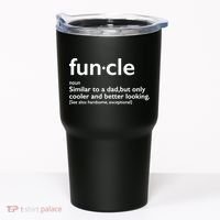 Funcle Uncle Funny Tumbler thumb 0