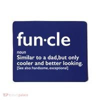 Funcle Uncle Funny Mousepad thumb 0
