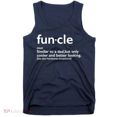 Funcle Uncle Funny Tank Top