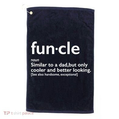 Funcle Uncle Funny Golf Towel