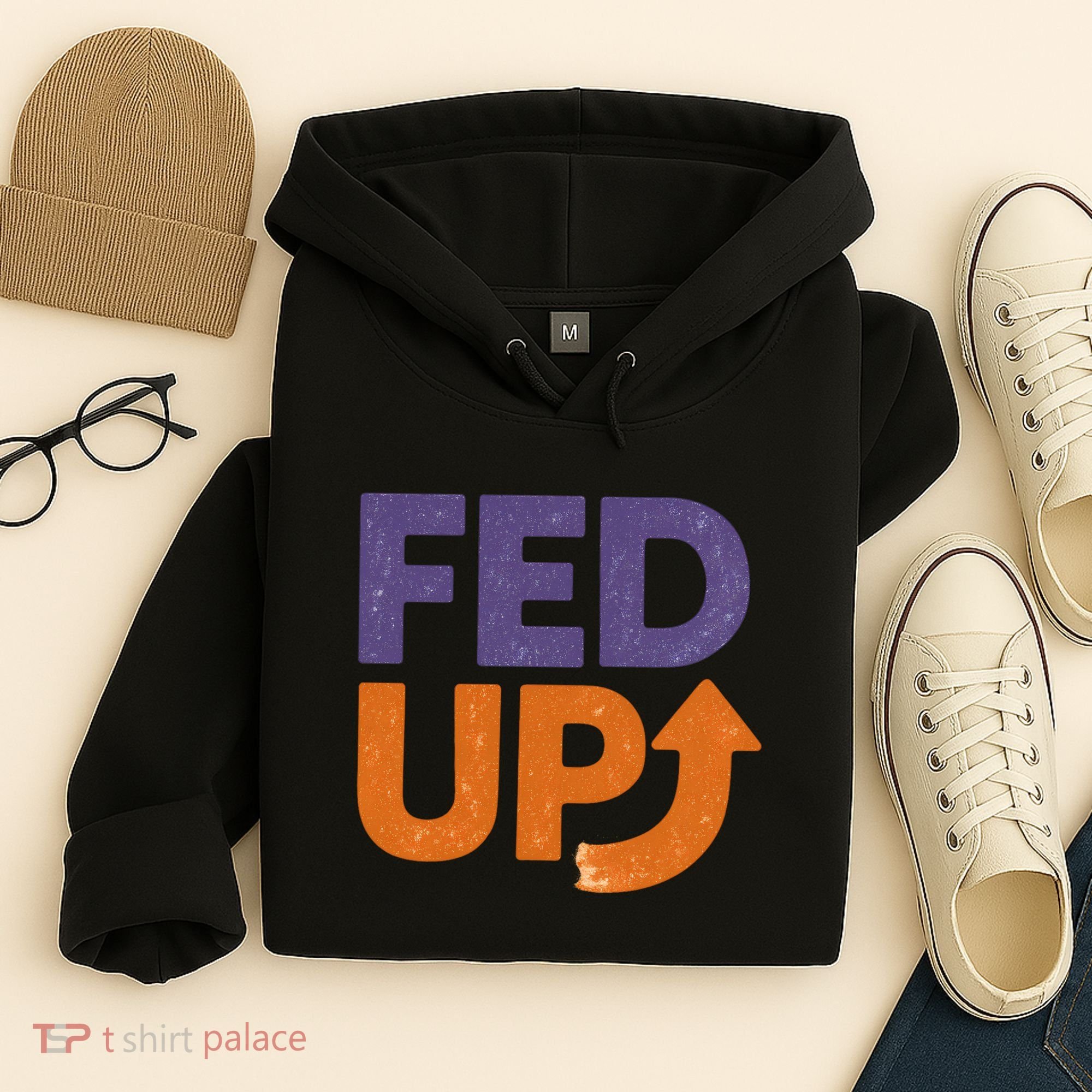FED UP Hoodie