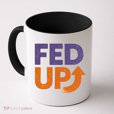FED UP Coffee Mug