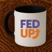 FED UP Coffee Mug thumb 2