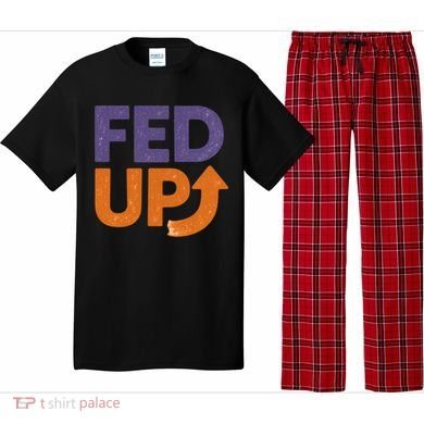 FED UP Pajama Set