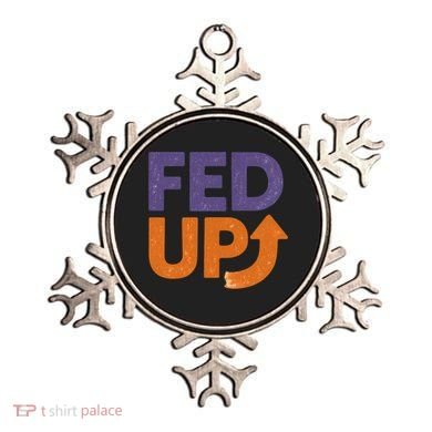 FED UP Ornament