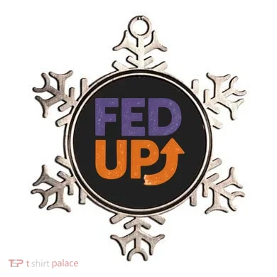 FED UP Ornament
