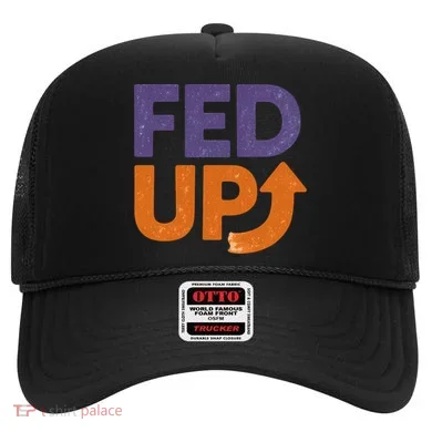 FED UP Hat