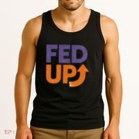 FED UP Tank Top thumb 3