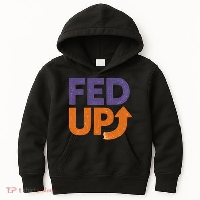 FED UP Kids Hoodie