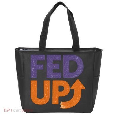 FED UP Tote Bag