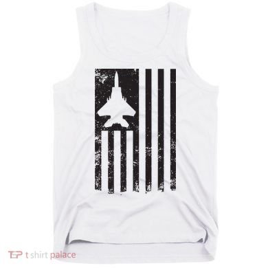 F15 USA FLAG Eagle Fighter Jet For Usaf Pilot Or Crew Tank Top