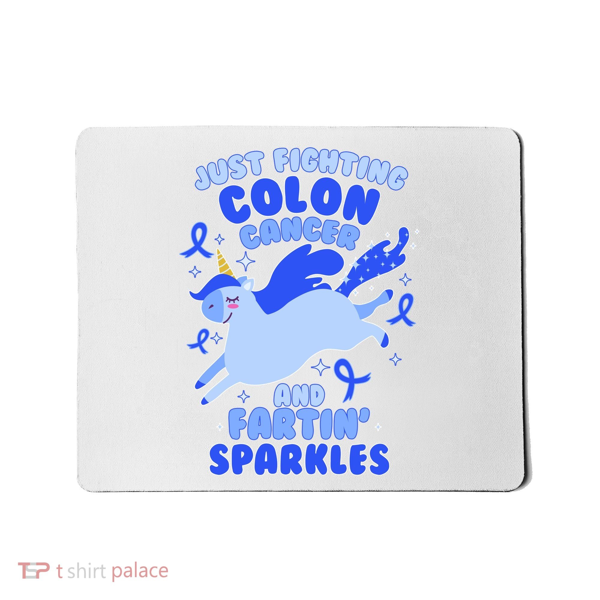 Funny Unicorn Fighting Colon Cancer And Farting Sparkles Mousepad