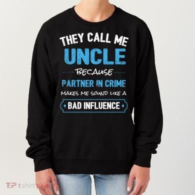 Funny Uncle Gifgift Uncle Partner In Crime Gift Cool Gift Women's Sweatshirt