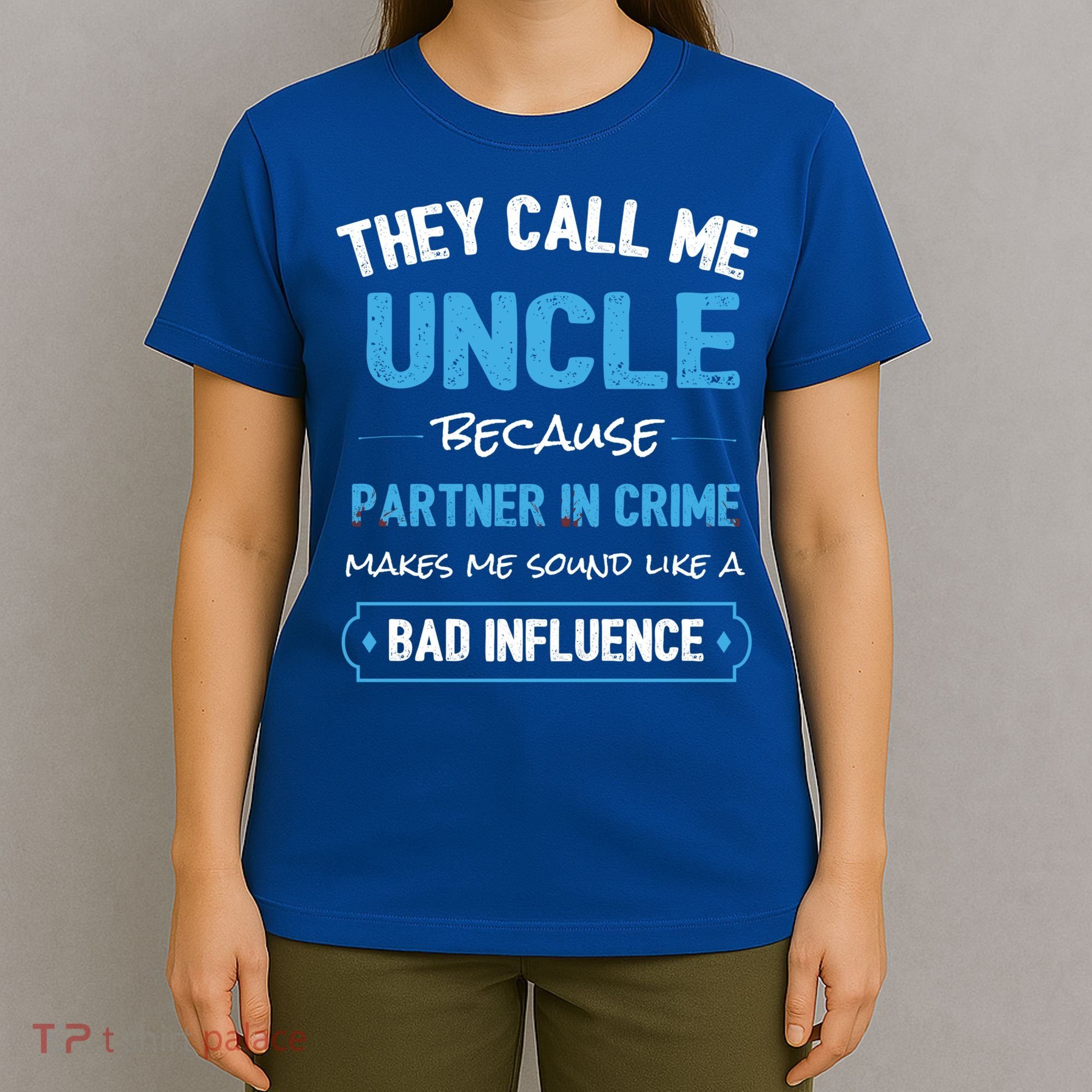 Funny Uncle Gifgift Uncle Partner In Crime Gift Cool Gift T-Shirt