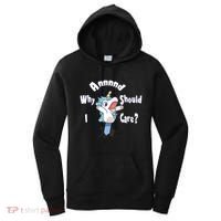 Funny Unicorn Gift And Why Should I Care? Women's Hoodie thumb 0