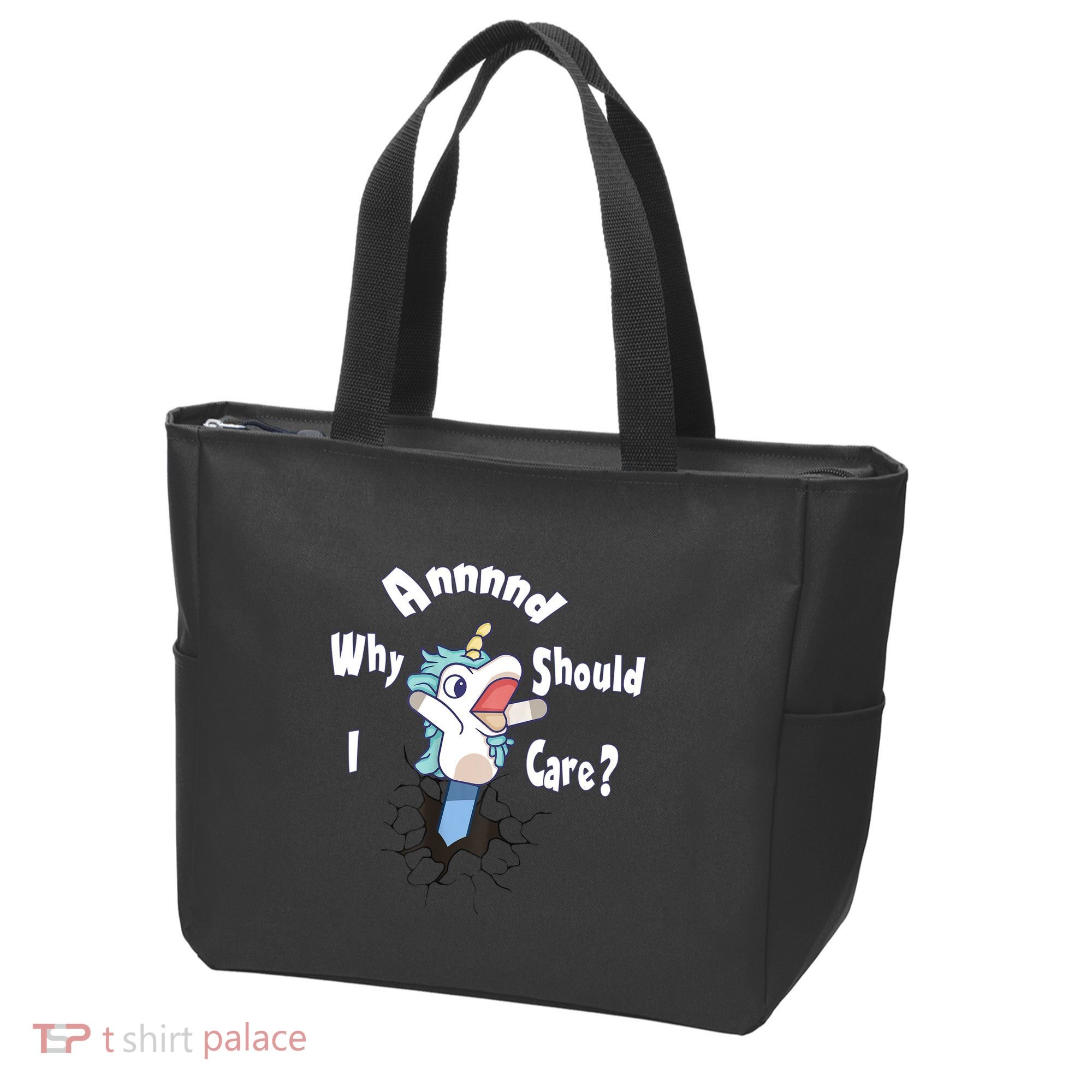 Funny Unicorn Gift And Why Should I Care? Tote Bag
