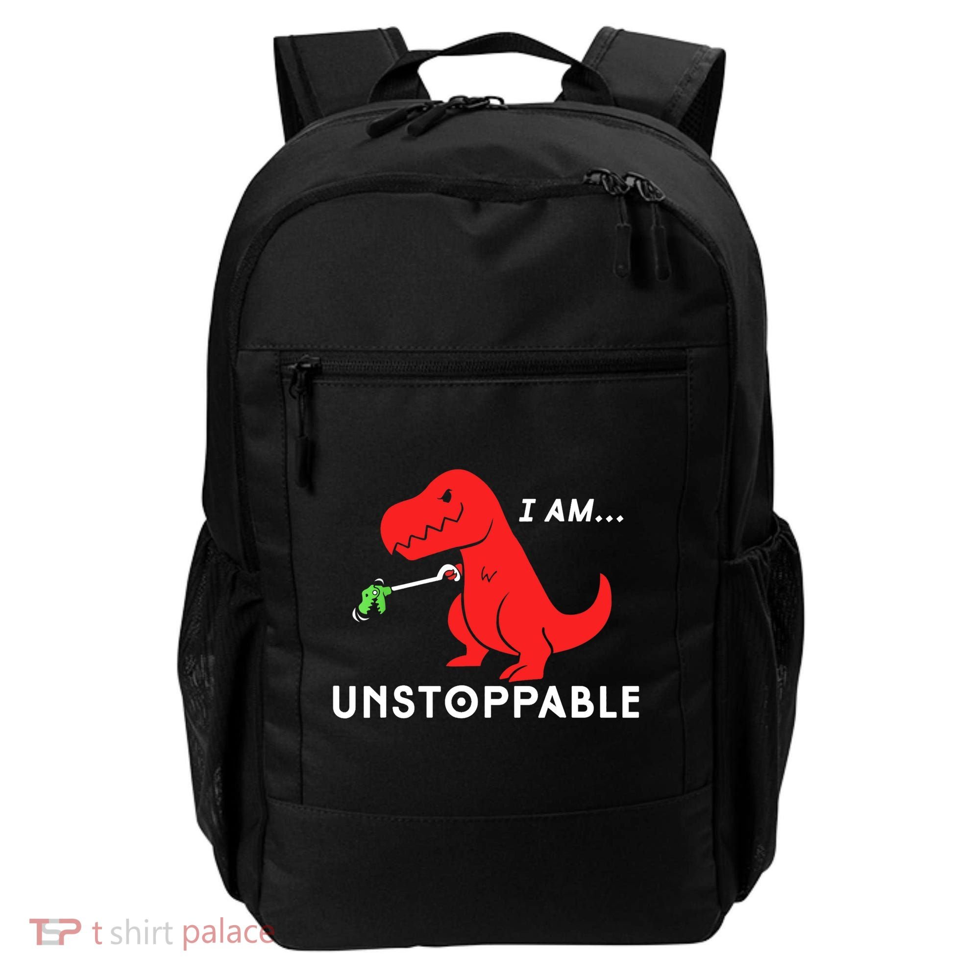 Funny Unstoppable Gift Funny TRex Dinosaur Gift Backpack