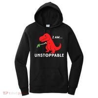 Funny Unstoppable Gift Funny TRex Dinosaur Gift Women's Hoodie thumb 0