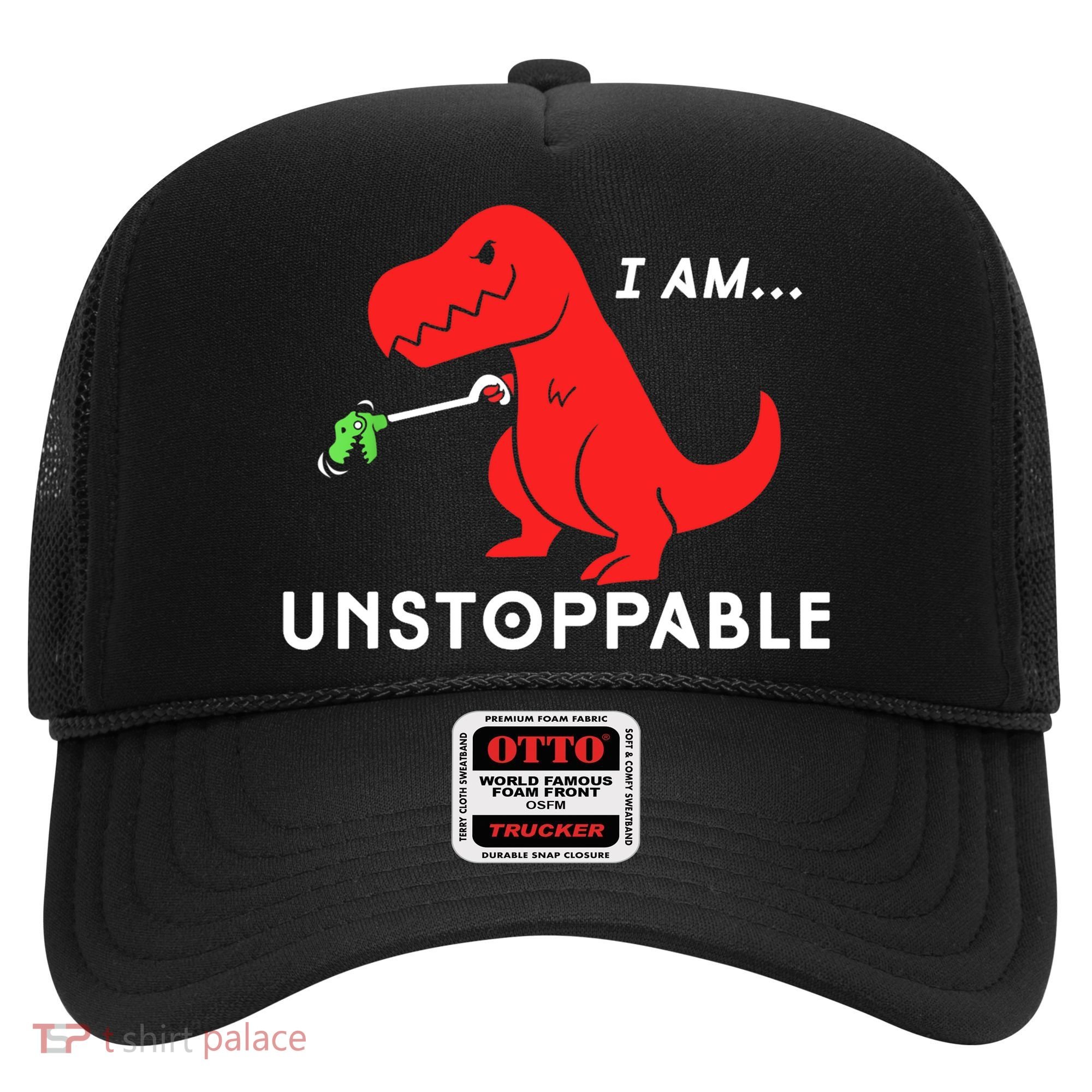 Funny Unstoppable Gift Funny TRex Dinosaur Gift Hat