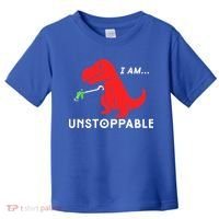 Funny Unstoppable Gift Funny TRex Dinosaur Gift Toddler T-Shirt thumb 0