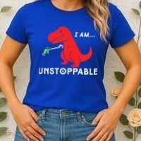 Funny Unstoppable Gift Funny TRex Dinosaur Gift Women's T-Shirt thumb 2