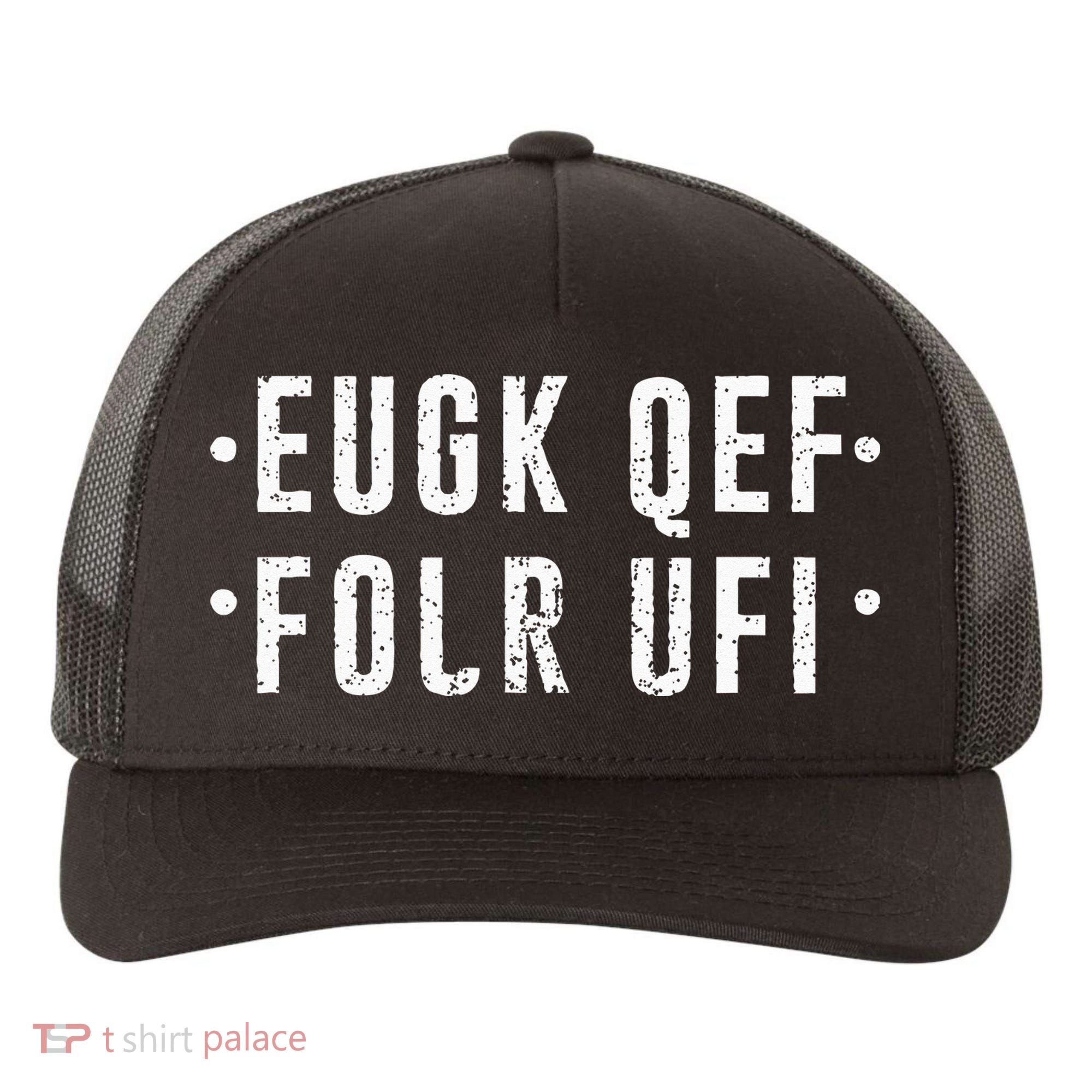 Fold Up Hidden Message Fuck Off Yupoong Adult 5-Panel Trucker Hat